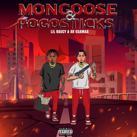 Mongoose & Pogosticks ft. Ar Osamaa | Boomplay Music