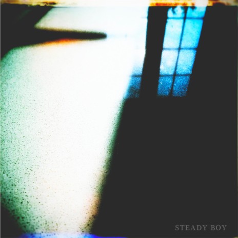 Steady Boy | Boomplay Music