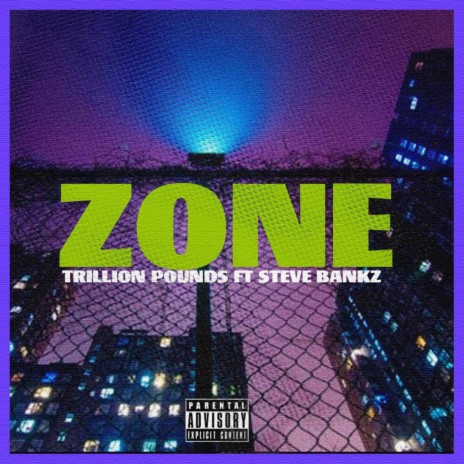 Zone (feat. Steve Bankz) | Boomplay Music