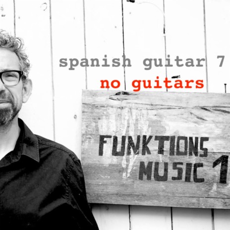 Spanish Guitar 7 no guitars | Boomplay Music