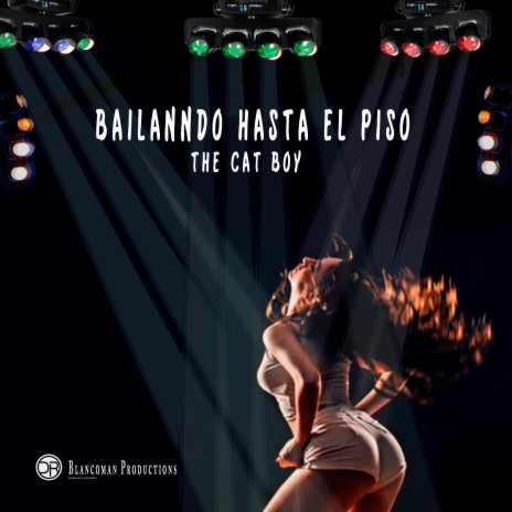 Bailando Hasta El Piso (Special Version) | Boomplay Music