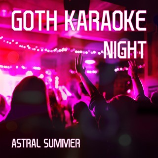 Goth Karaoke Night lyrics | Boomplay Music