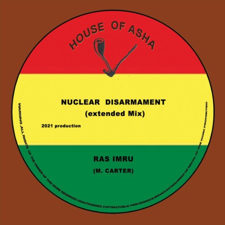 Nuclear Disarmament (Extended Mix)