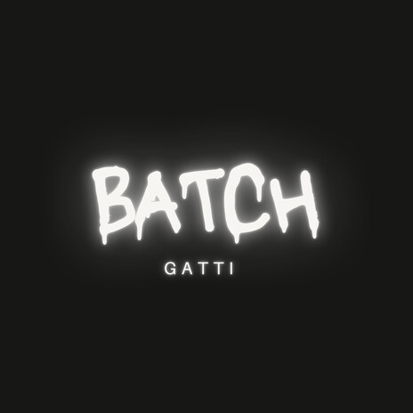 Batch | Boomplay Music