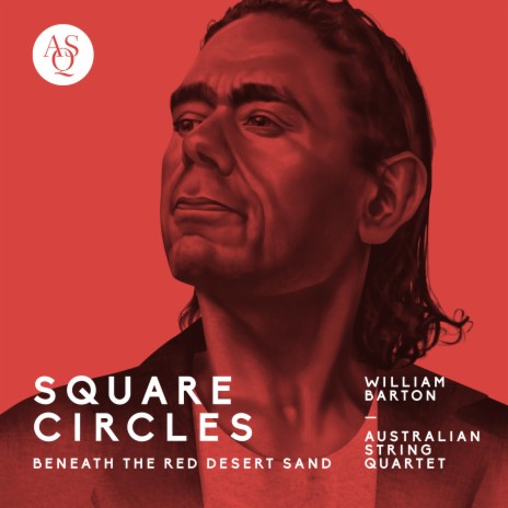 Square Circles Beneath the Red Desert Sand ft. Australian String Quartet