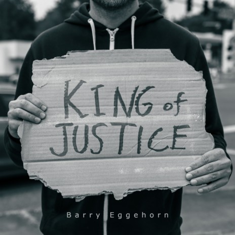 King of Justice | Boomplay Music