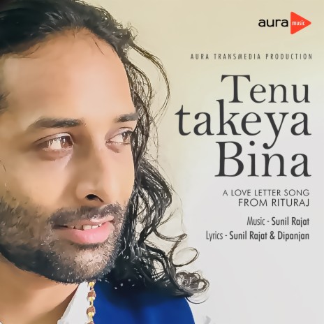 Tenu Takeya Bina | Boomplay Music