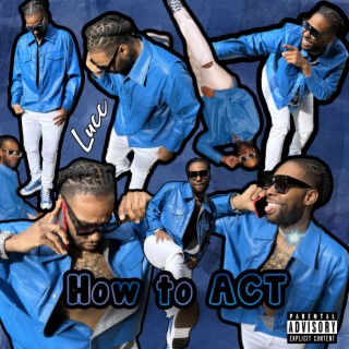 How To Act