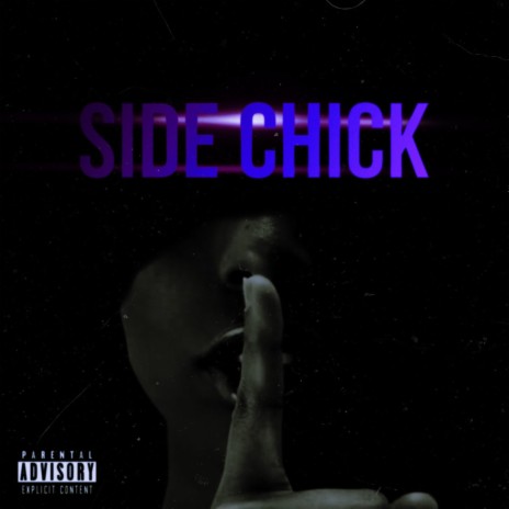 Side Chick | Boomplay Music