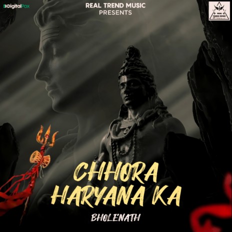 Chhora Haryana Ka Bholenath | Boomplay Music