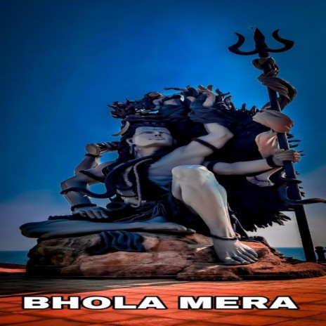 Bhola Mera (Title Track) | Boomplay Music