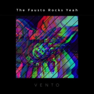 The Fausto Rocks Yeah