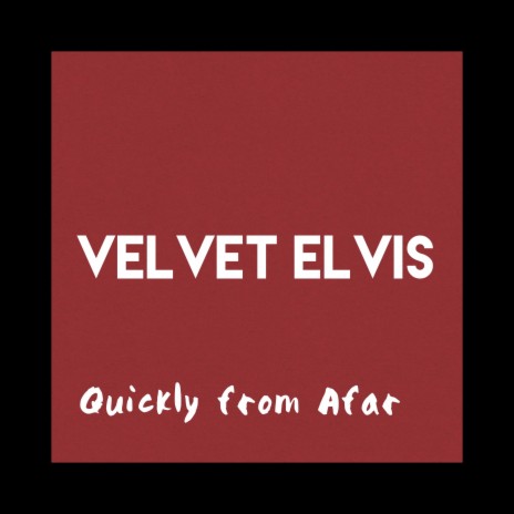 Velvet Elvis