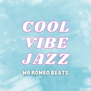 Cool Vibe Jazz