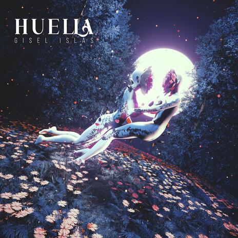 HUELLA | Boomplay Music