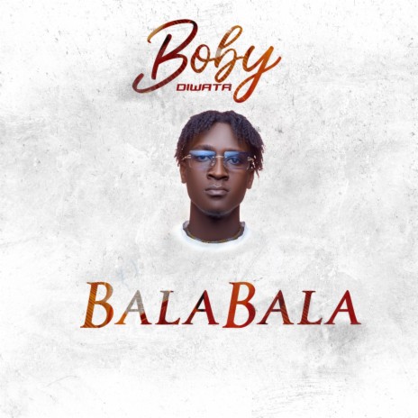 Bala bala | Boomplay Music