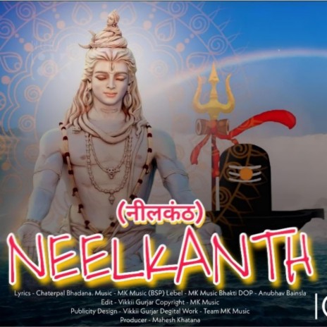 NEELKANTH | Boomplay Music