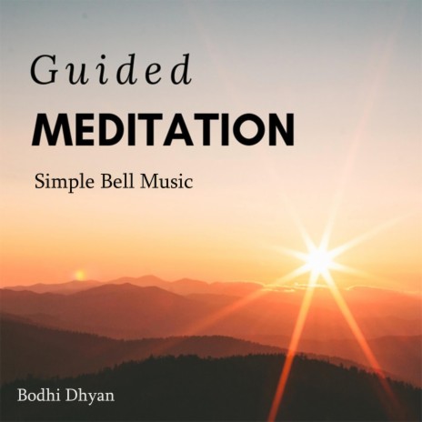 Guided Meditation Simple Bell Music