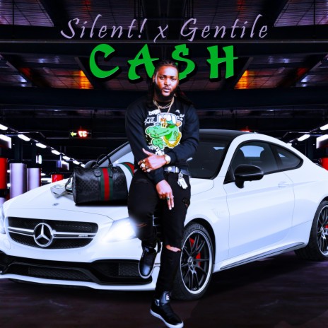 Cash (feat. Gentile) | Boomplay Music