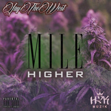 Mile Higher | Boomplay Music