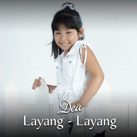 Layang - Layang | Boomplay Music