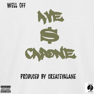 Well Off (Prod. by Create YaLane)