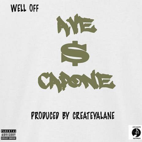 Well Off (Prod. by Create YaLane) | Boomplay Music