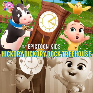 Hickory Dickory Dock Treehouse