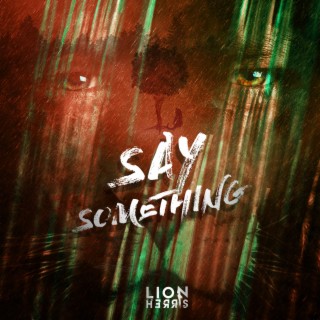 Say Something