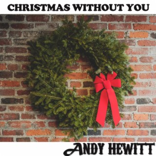 Christmas Without You lyrics | Boomplay Music