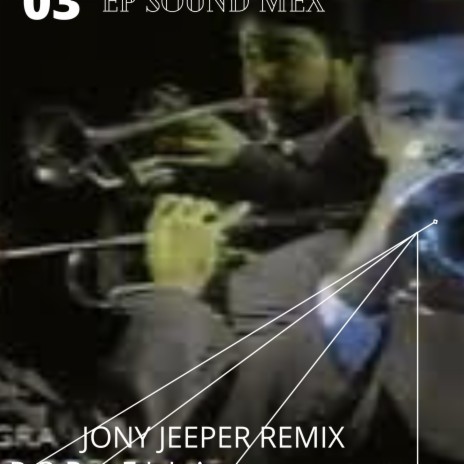 Por ella Jony Jeeper Remix (feat. Jony Jeeper) | Boomplay Music