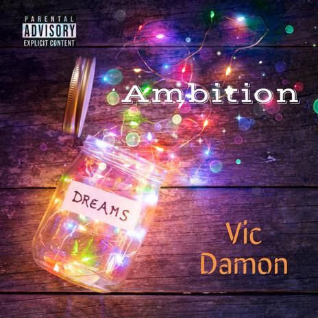 Ambition | Boomplay Music