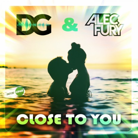 Close To You ft. Alec Fury