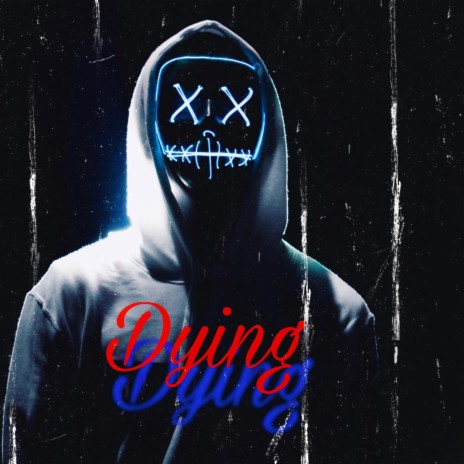 Dying Pt. 2 | Boomplay Music