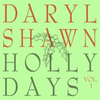 Holly Days, Vol. 1