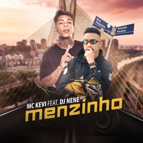 Menzinho ft. Dj Nene MPC | Boomplay Music