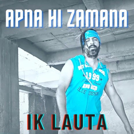 Apna Hi Zamana | Boomplay Music