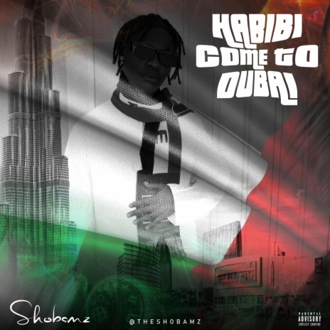 Habibi come to Dubai | Boomplay Music