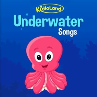 Kidloland Underwater Songs