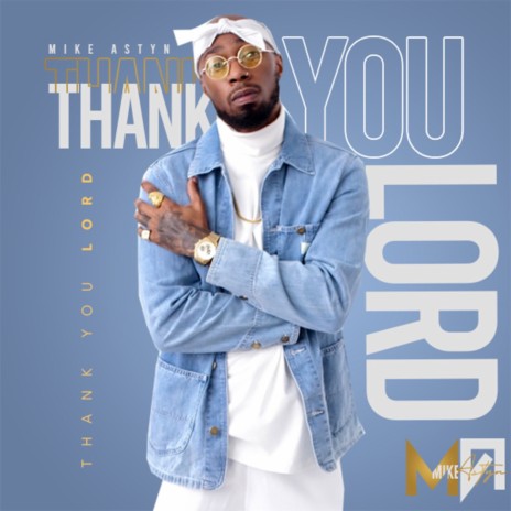 Thank You Lord | Boomplay Music