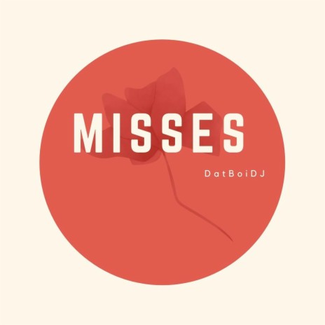 Misses | Boomplay Music
