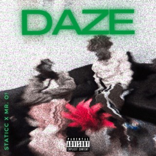 DAZE ft. MR.O! lyrics | Boomplay Music