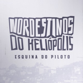 Nordestinos do Heliópolis