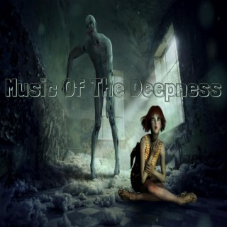 Music Of The Deepness