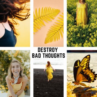Destroy Bad Thoughts: Remove Negative Energy, Peaceful Nature Ambience