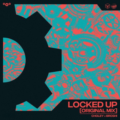 Locked Up ft. Choley | Boomplay Music