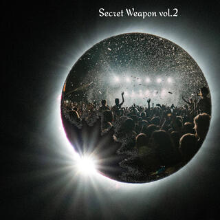 Secret Weapon vol.2