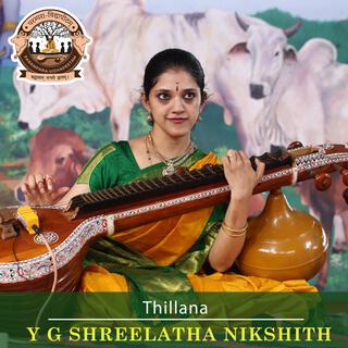 Thillana (feat. Y G Shreelatha Nikshith)