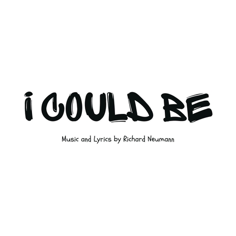 I Could Be | Boomplay Music