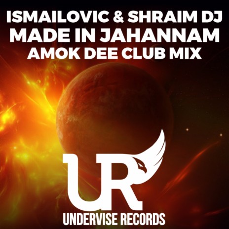 Made In Jahannam (Amok Dee Club Mix) ft. ShraimDJ